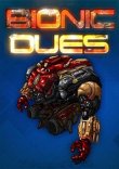 Bionic Dues Steam