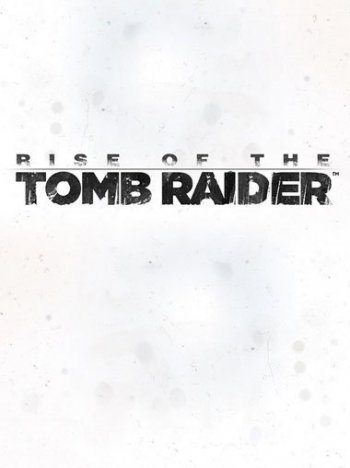 Tomb Raider: Rise of the Tomb Raider (steam) [ROTTR]